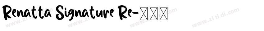 Renatta Signature Re字体转换